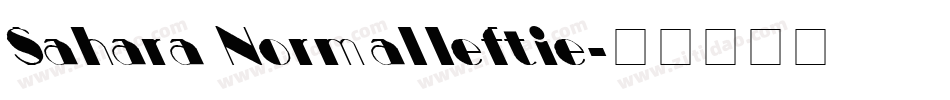 Sahara Normal leftie字体转换